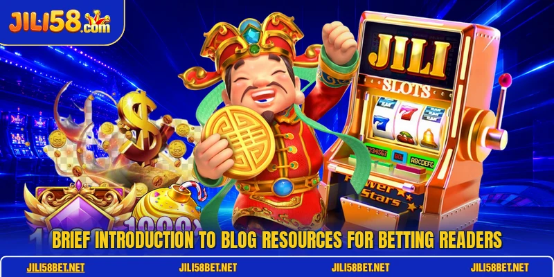 Brief introduction to Blog resources for betting readers