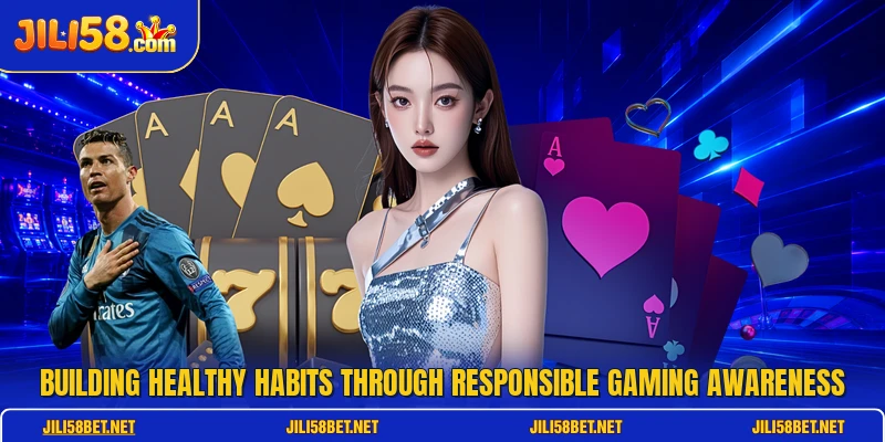 Building healthy habits through responsible gaming awareness