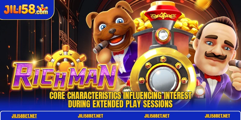 Core characteristics influencing interest during extended play sessions
