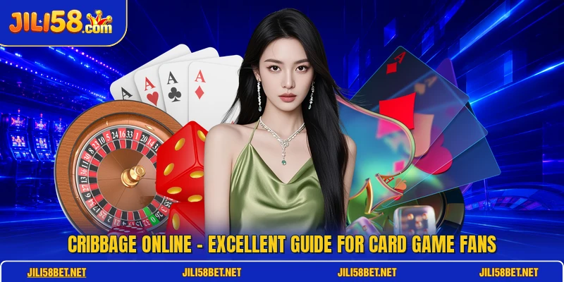 Cribbage Online - Excellent Guide For Card Game Fans