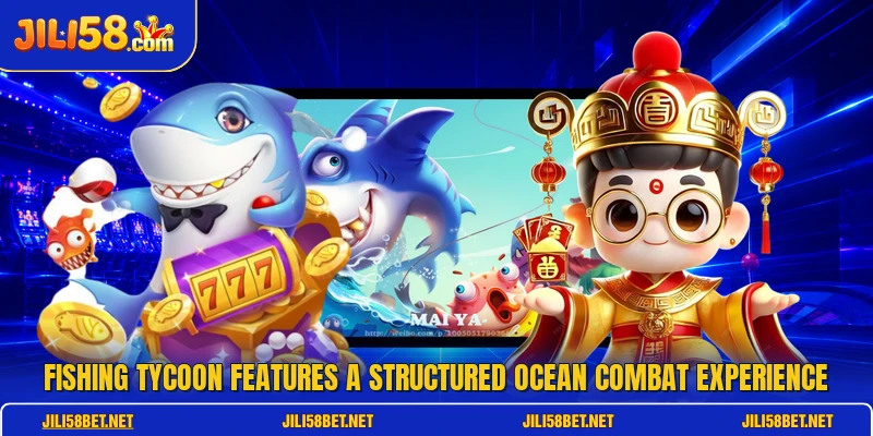Fishing Tycoon features a structured ocean combat experience
