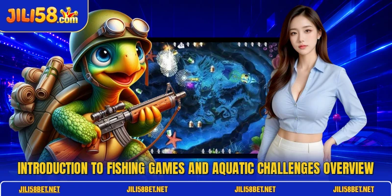 Introduction to Fishing games and aquatic challenges overview